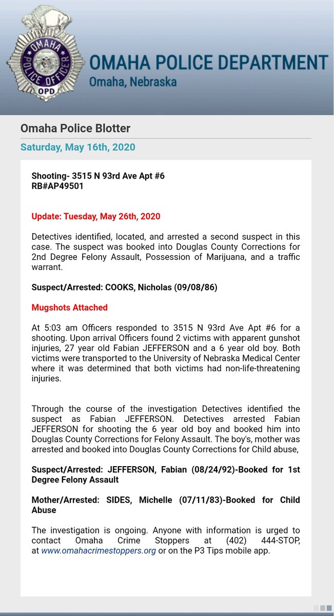 Omaha Police detectives identify, locate and arrest a second suspect in the May 16th shooting in Northwest Omaha that left a 6-year-old injured.  Nicholas Cooks, 33, was booked for 2nd degree felony assault and other charges