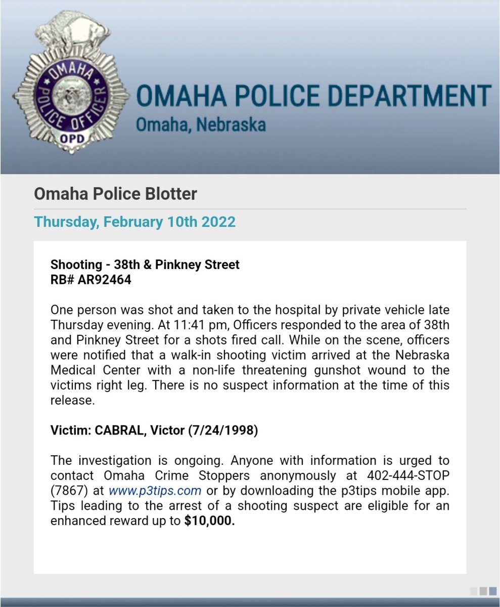 .@OmahaPolice investigating a Thursday night shooting in Northeast Omaha that left 23-year-old Victor Cabral with non-life-threatening injuries.