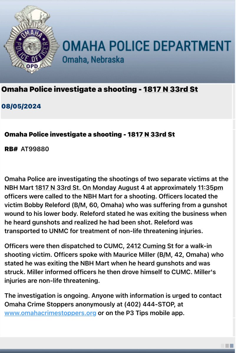 .@OmahaPolice are investigating a double shooting at NBH Mart last night. One victim was transposed by OFD and the other victim self transported to Creighton Hospital