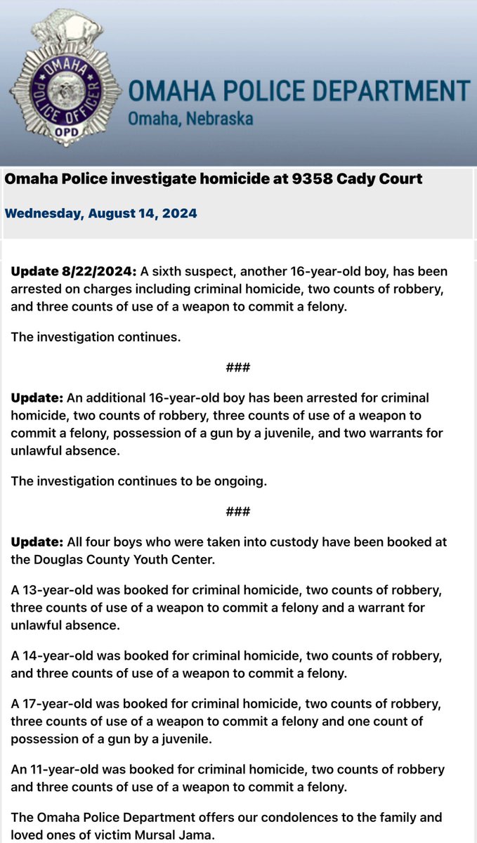 @OmahaPolice have arrested a sixth juvenile in the homicide of Mursal Jama. This juvenile is 16-years-old and has also been charged with criminal homicide