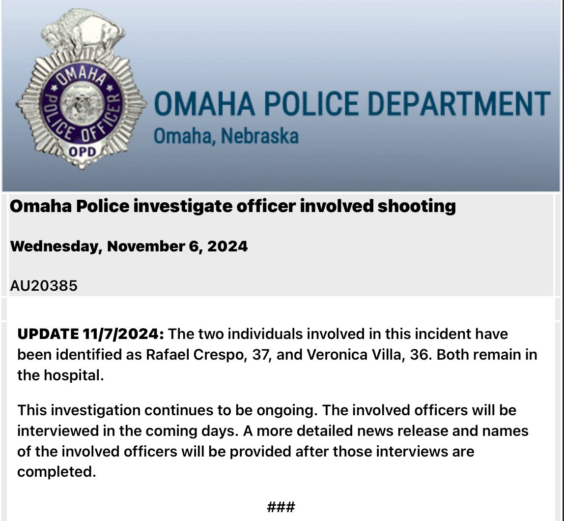 Omaha Police have identified the two individuals involved in the incident at 4315 Frances Street as Rafael Crespo, 37, and Veronica Villa, 36