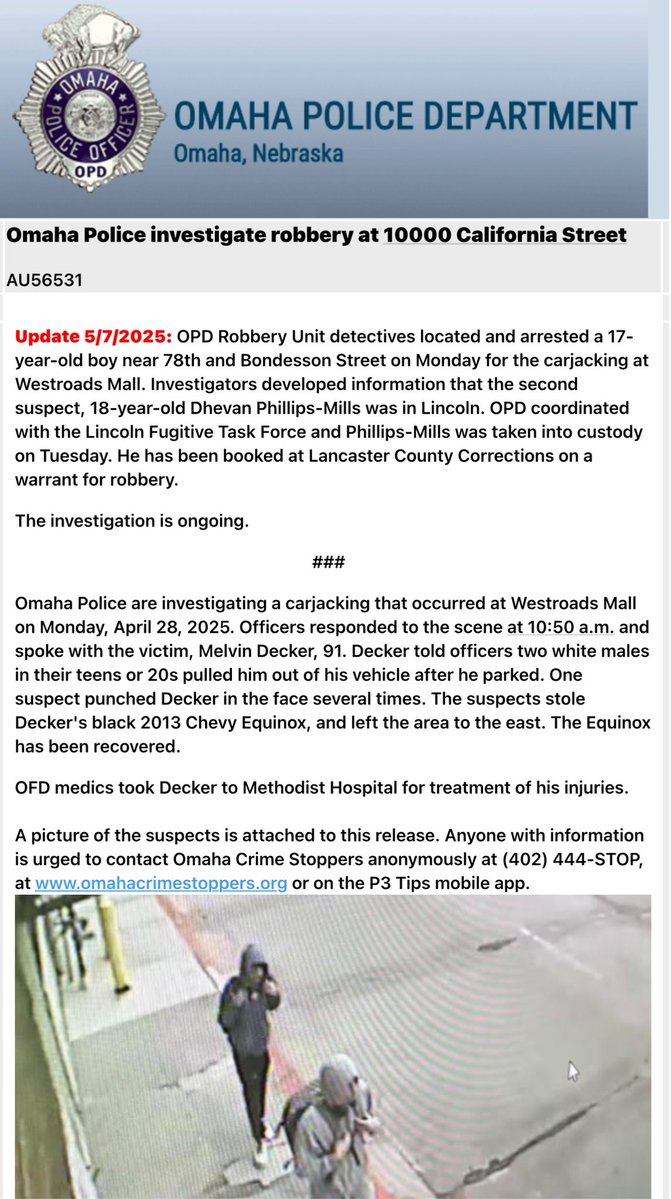 Omaha Police have announced the arrest of two people for the robbery and beating of a 91-year-old male. An unnamed 17-year-old was arrested. A second suspect, Dhevan Phillips-Mills, was taken into custody in Lincoln