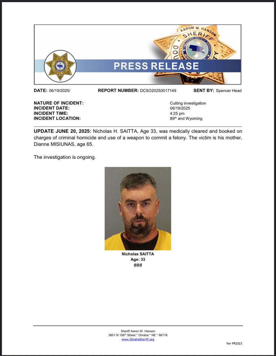 Sheriff NE announced on June 20th that they arrested Nicholas H. Saitta. He was medically cleared and booked on charges of criminal homicide and use of a weapon to commit a felony. The victim is his mother, Dianne Misiunas, 65