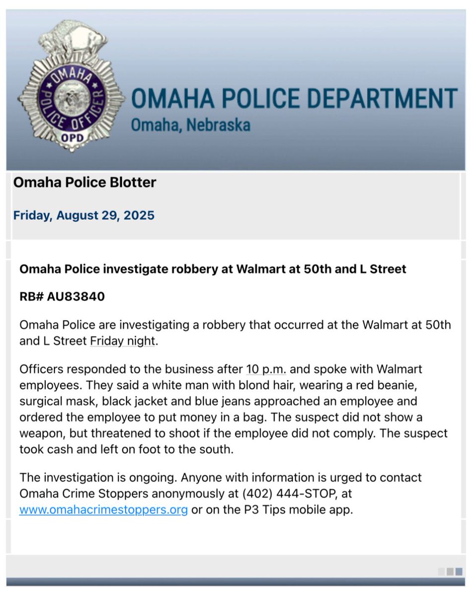 .@OmahaPolice are investigating a robbery that occurred at the Walmart at 50th and L Street Friday night.Officers responded to the business after 10 p.m. They spoke with employees who stated a white man with blonde hair, wearing a red beanie, surgical mask